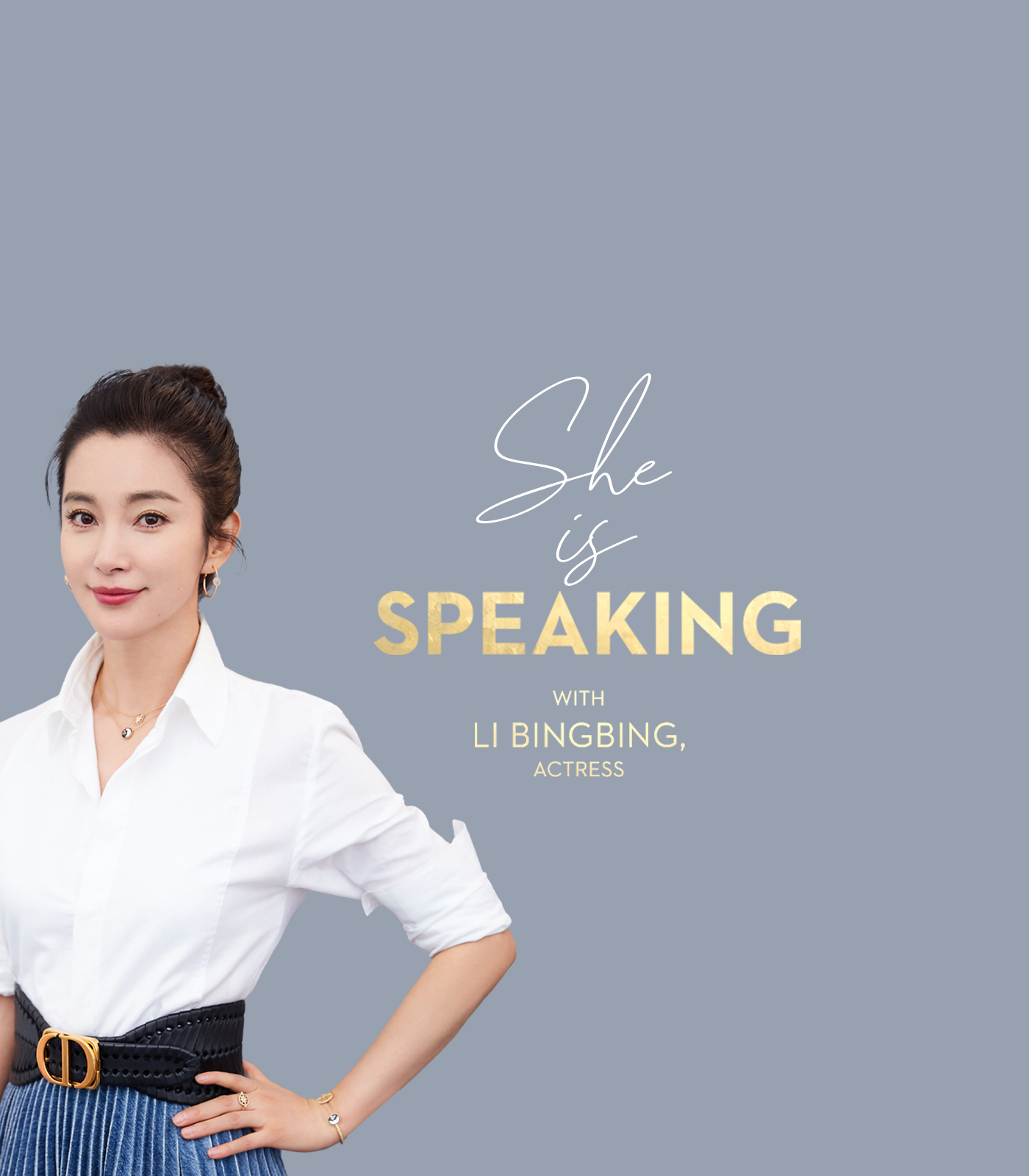 EP. 7 Li Bingbing CFB Podcast SHE IS SPEAKING